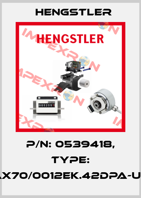 p/n: 0539418, Type: AX70/0012EK.42DPA-U0 Hengstler