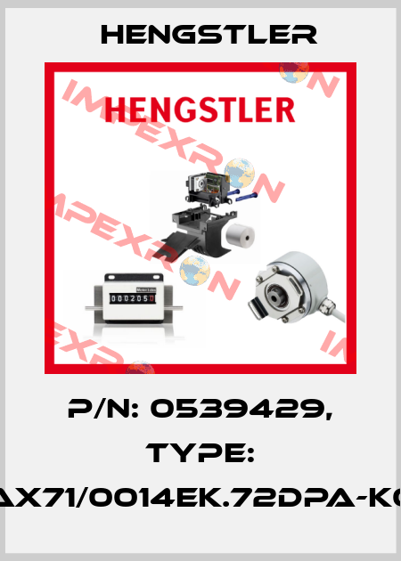 p/n: 0539429, Type: AX71/0014EK.72DPA-K0 Hengstler