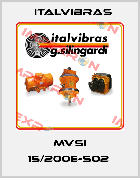 MVSI 15/200E-S02  Italvibras