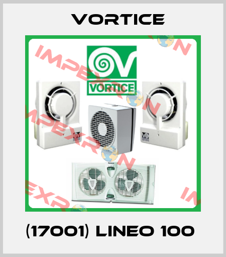 (17001) LINEO 100  Vortice