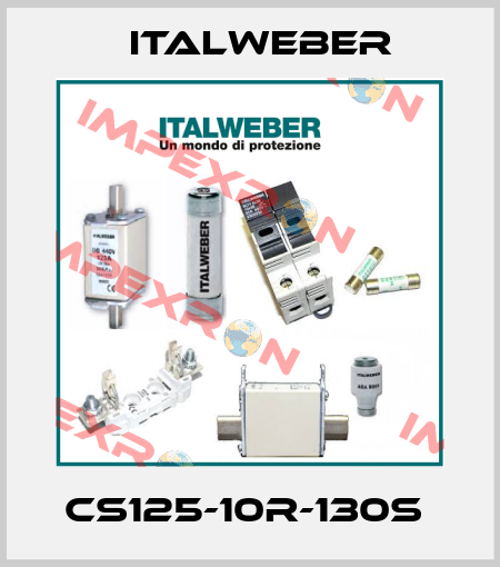 CS125-10R-130S  Italweber