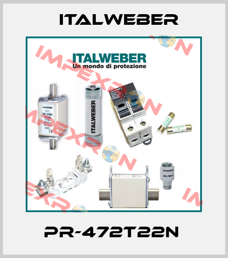 PR-472T22N  Italweber