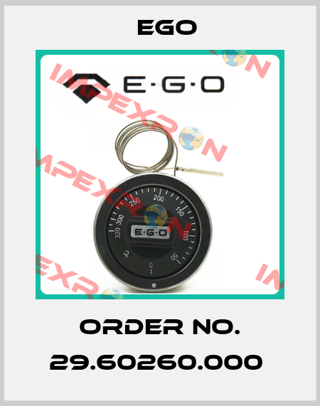 Order No. 29.60260.000  EGO