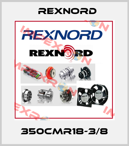 350CMR18-3/8 Rexnord