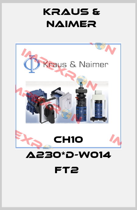 CH10 A230*D-W014 FT2  Kraus & Naimer