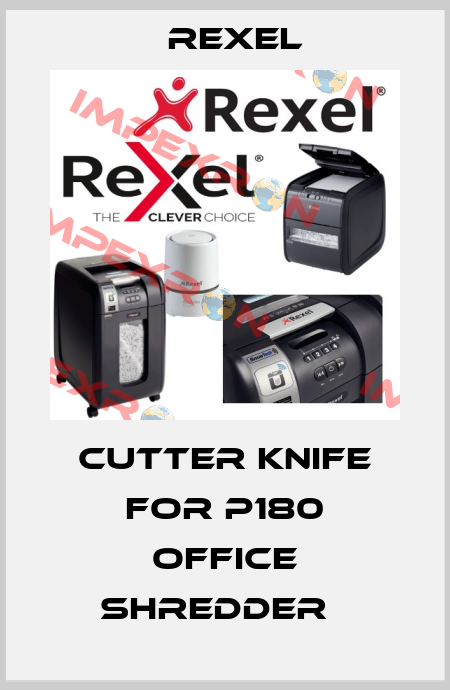 Cutter knife for P180 Office Shredder   Rexel