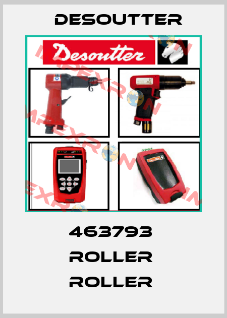 463793  ROLLER  ROLLER  Desoutter