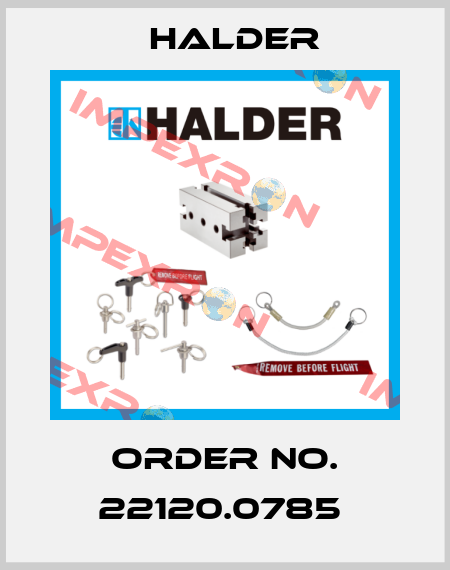 Order No. 22120.0785  Halder