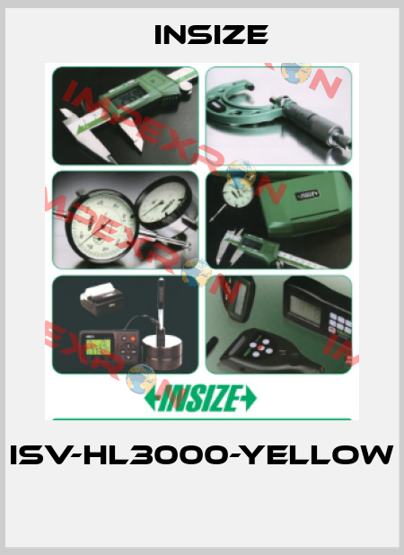 ISV-HL3000-YELLOW  INSIZE