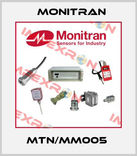 MTN/MM005  Monitran