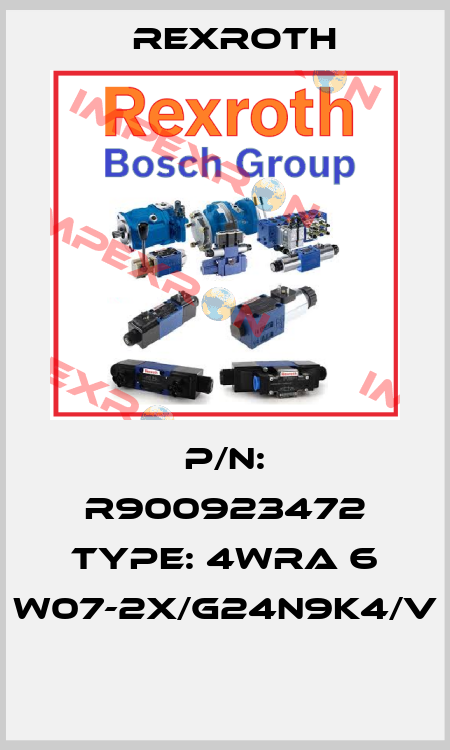 P/N: R900923472 Type: 4WRA 6 W07-2X/G24N9K4/V  Rexroth