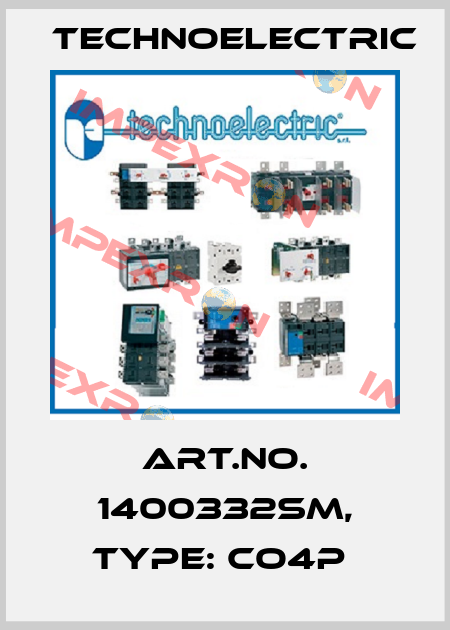 Art.No. 1400332SM, Type: CO4P  Technoelectric