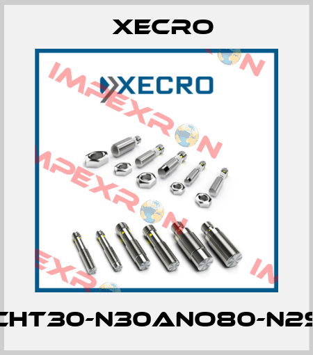 CHT30-N30ANO80-N2S Xecro