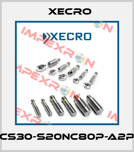 CS30-S20NC80P-A2P Xecro