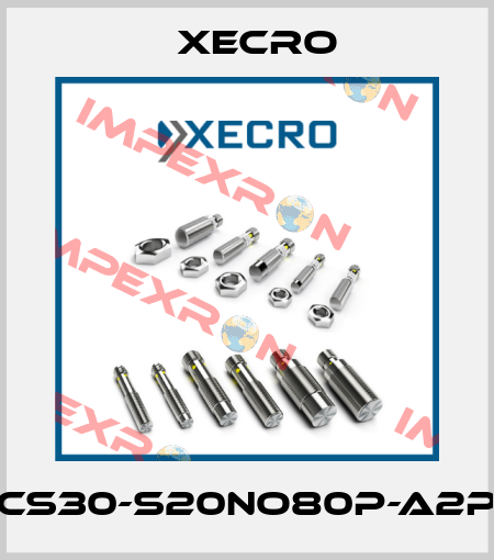 CS30-S20NO80P-A2P Xecro