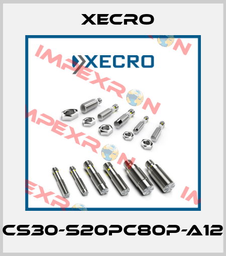 CS30-S20PC80P-A12 Xecro