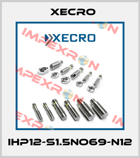 IHP12-S1.5NO69-N12 Xecro