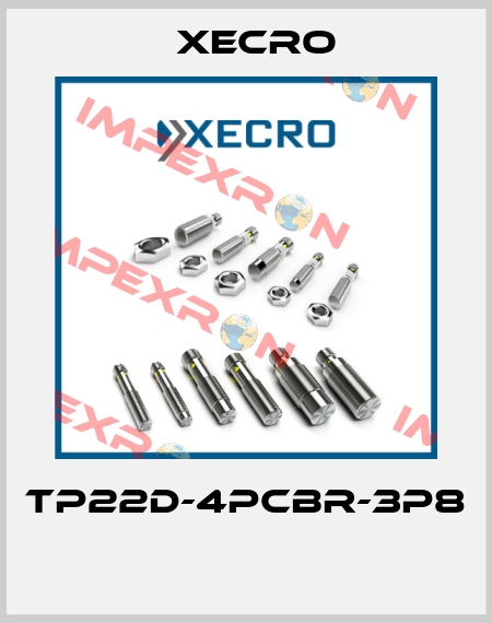 TP22D-4PCBR-3P8  Xecro