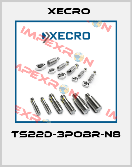 TS22D-3POBR-N8  Xecro