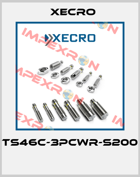 TS46C-3PCWR-S200  Xecro