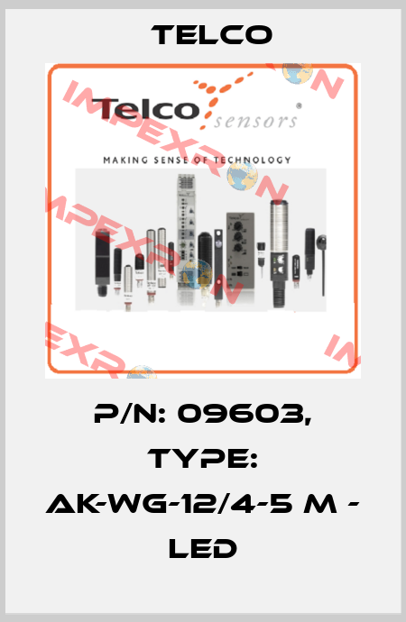 p/n: 09603, Type: AK-WG-12/4-5 m - LED Telco