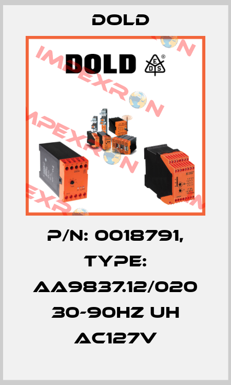 p/n: 0018791, Type: AA9837.12/020 30-90HZ UH AC127V Dold