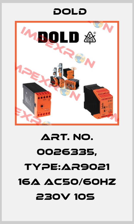 Art. No. 0026335, Type:AR9021 16A AC50/60HZ 230V 10S  Dold