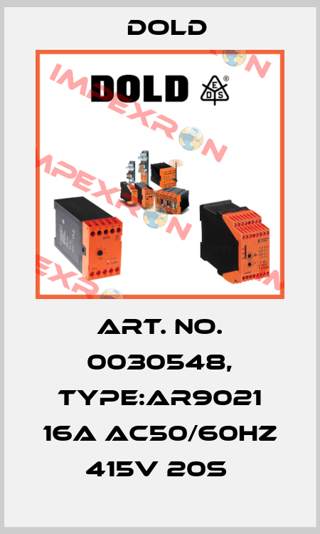 Art. No. 0030548, Type:AR9021 16A AC50/60HZ 415V 20S  Dold