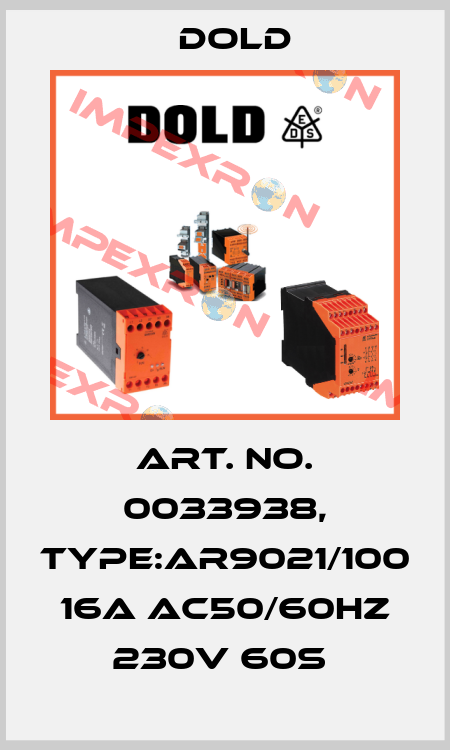 Art. No. 0033938, Type:AR9021/100 16A AC50/60HZ 230V 60S  Dold
