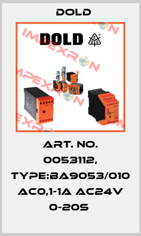 Art. No. 0053112, Type:BA9053/010 AC0,1-1A AC24V 0-20S  Dold