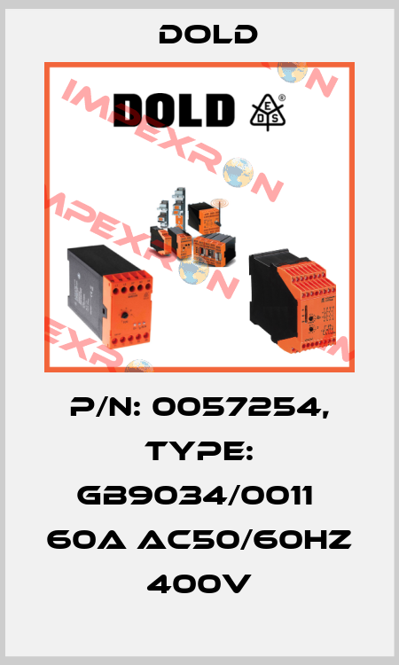 p/n: 0057254, Type: GB9034/0011  60A AC50/60HZ 400V Dold