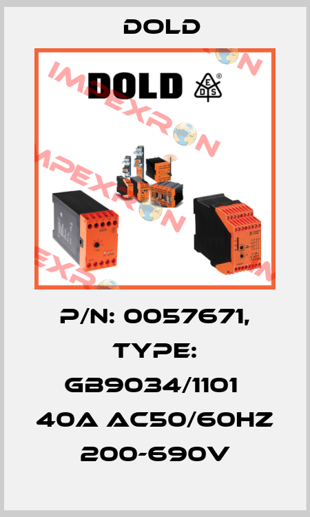 p/n: 0057671, Type: GB9034/1101  40A AC50/60HZ 200-690V Dold