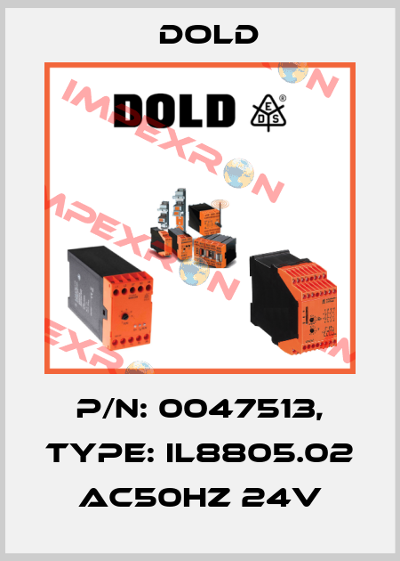 p/n: 0047513, Type: IL8805.02 AC50HZ 24V Dold