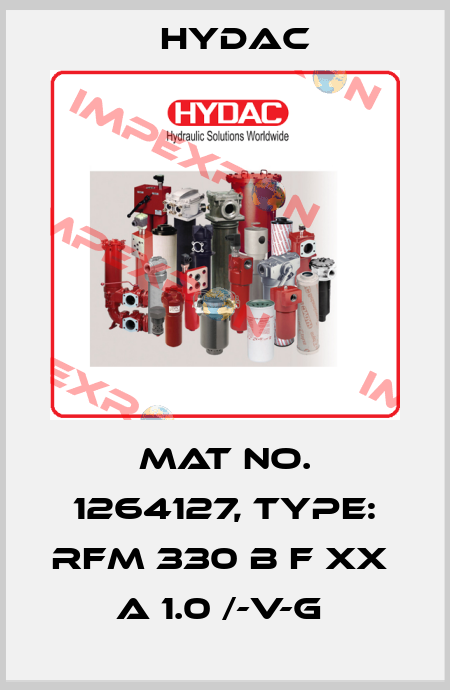 Mat No. 1264127, Type: RFM 330 B F XX  A 1.0 /-V-G  Hydac
