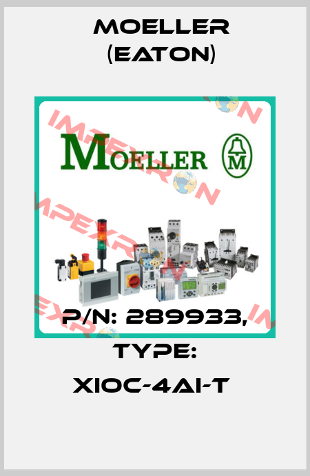 P/N: 289933, Type: XIOC-4AI-T  Moeller (Eaton)