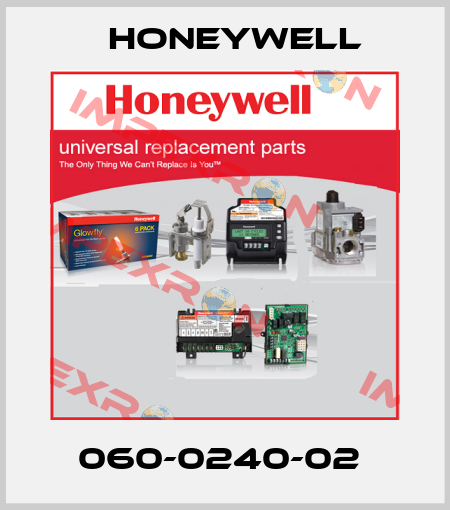 060-0240-02  Honeywell