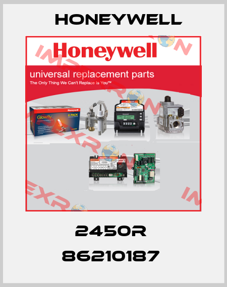2450R  86210187  Honeywell