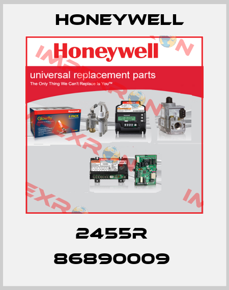 2455R  86890009  Honeywell