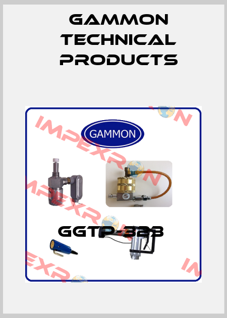 GGTP-323  Gammon Technical Products