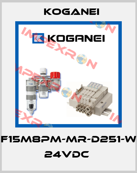 F15M8PM-MR-D251-W 24VDC  Koganei