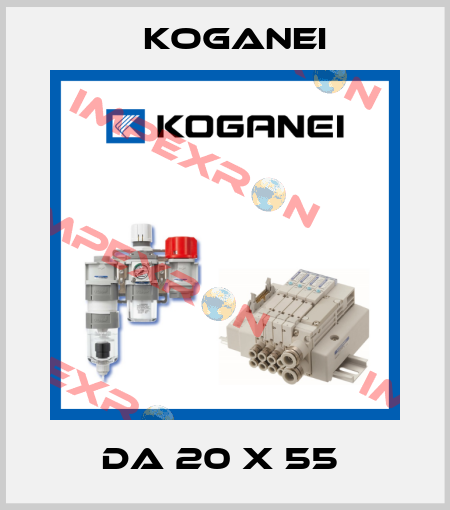DA 20 X 55  Koganei