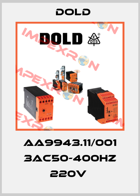 AA9943.11/001 3AC50-400HZ 220V  Dold