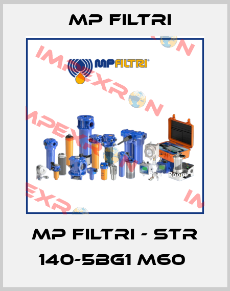 MP Filtri - STR 140-5BG1 M60  MP Filtri