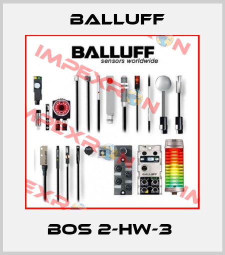 BOS 2-HW-3  Balluff