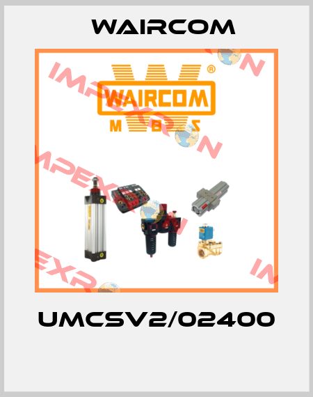 UMCSV2/02400  Waircom