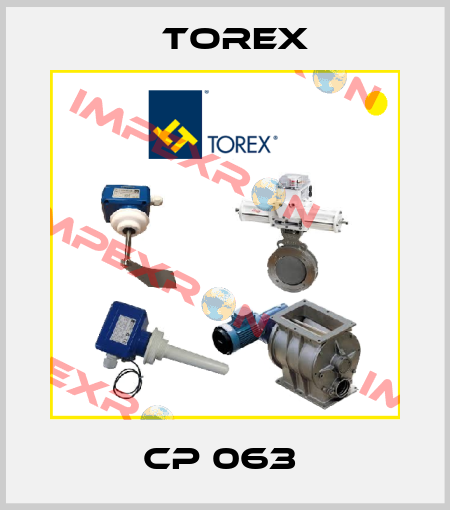 CP 063  Torex