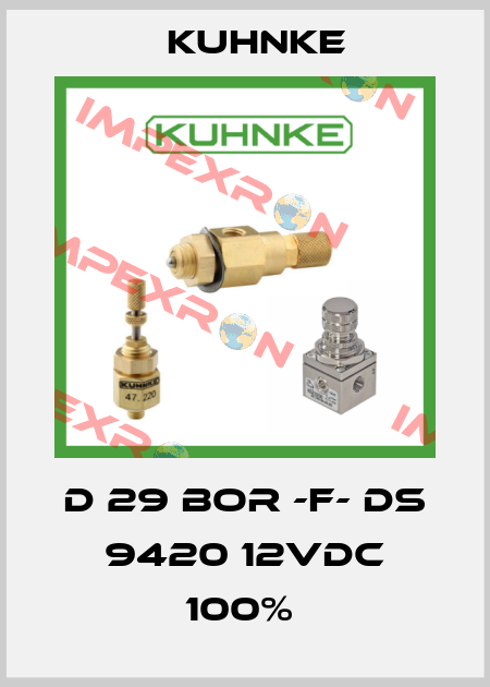 D 29 BOR -F- DS 9420 12VDC 100%  Kuhnke