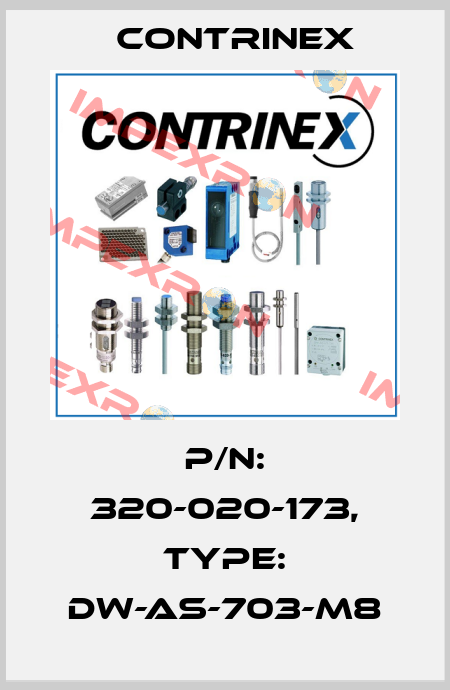 p/n: 320-020-173, Type: DW-AS-703-M8 Contrinex