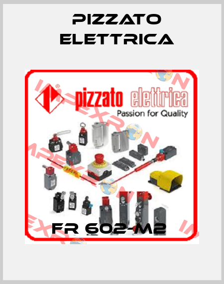 FR 602-M2  Pizzato Elettrica