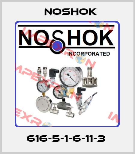 616-5-1-6-11-3  Noshok